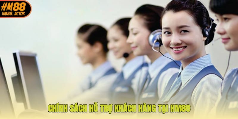 Chính sách hỗ trợ khách hàng tại nhà cái uy tín