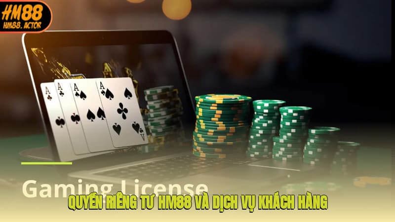 Quyền riêng tư gắn liền với dịch vụ khách hàng